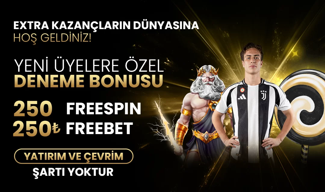 Yeni Üyelere Özel Deneme Bonusu